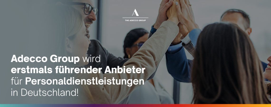 Adecco Group ist Markführer in Deutschland